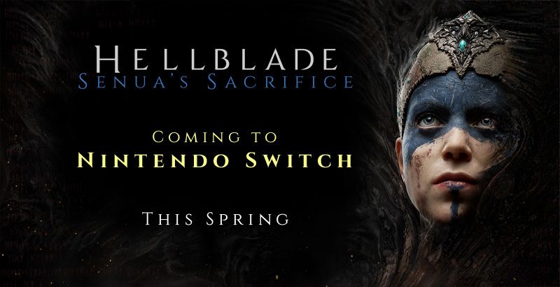 Hellblade is being ported to the Switch