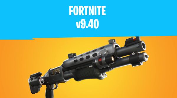 Fortnite v9.40 Update Details