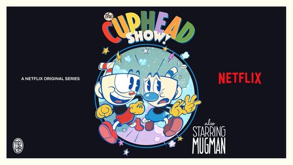 A Cuphead series is coming to Netflix